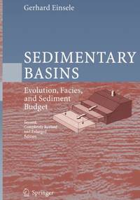 Sedimentary Basins : Evolution, Facies, and Sediment Budget