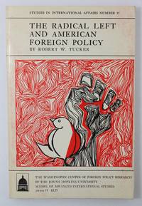 The Radical Left and American Foreign Policy