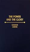 Power and the Glory by Graham Greene - 1977-08-05