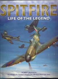 Spitfire.  Life of the Legend by Jackson, Robert