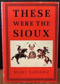 THESE WERE THE SIOUX