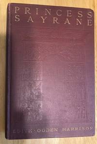 cover of Princess Sayrane A Romance of the Days of Prester John
