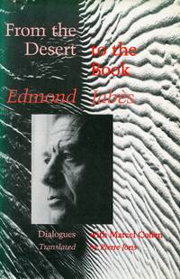 From the Desert to the Book: Dialogues with Marcel Cohen by JABÃ�S, EDMOND - 1990