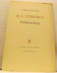 Professor H. S. Nybergs författarskap.…