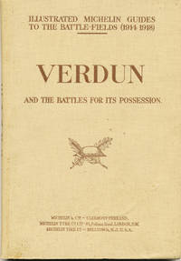 The Battle of Verdun ( 1914 - 1918 )