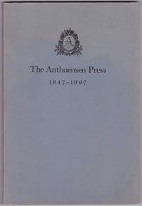 Twenty-One Years of The Anthoensen Press 1947-1967: A Bibliographical Catalog