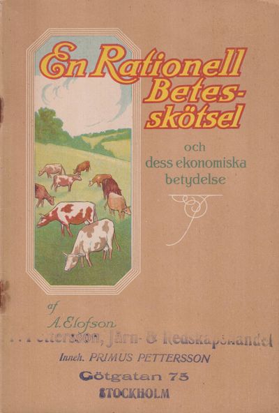 En rationell betesskötsel och dess ekonomiska…