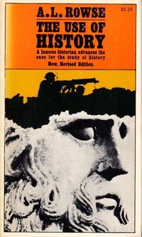 The Use of History: A famous historian advances…