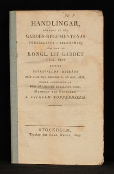 Handlingar, rörande så väl gardes-regementenas…