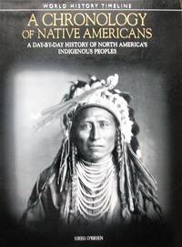 Chronology of Native Americans by Greg O'Brien - Paperback - 2013 - from Librairie La Foret des livres (SKU: R3326)