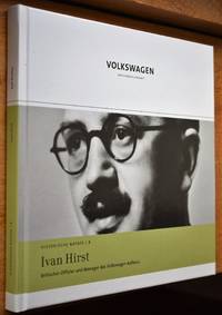 image of IVAN HIRST Britischer Offizier und Manager des Volkswagen Aufbaus