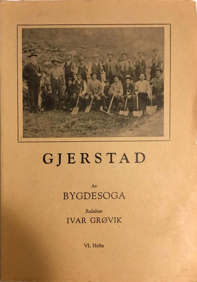 Av bygdesoga. Ved Torleif Kveim. I redaksjon ved…