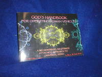 image of God's Handbook for Operating Human Vehicles: A No Nonsense, No Strings Attached Approach to Universal Being: Fractal Art Edition, 2012
