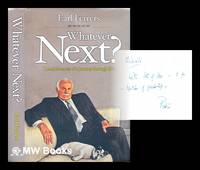 Whatever next? : reminiscences of a journey through life