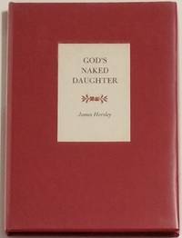 GOD&#039;S NAKED DAUGHTER by Horsley, James - 1972