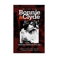 My Life With Bonnie And Clyde