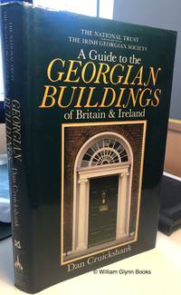 A Guide to the Georgian Buildings of Britain & Ireland