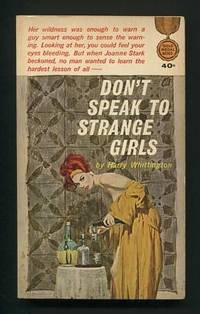 Don't Speak to Strange Girls