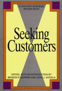 Seeking Customers (The Harvard Business Review Book)