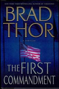 The First Commandment by Brad Thor - 2007