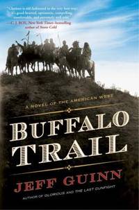 Buffalo Trail : A Novel of the American West