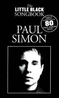 Paul Simon (Little Black Songbook) (Little Black Songbooks) by Farncombe, Tom