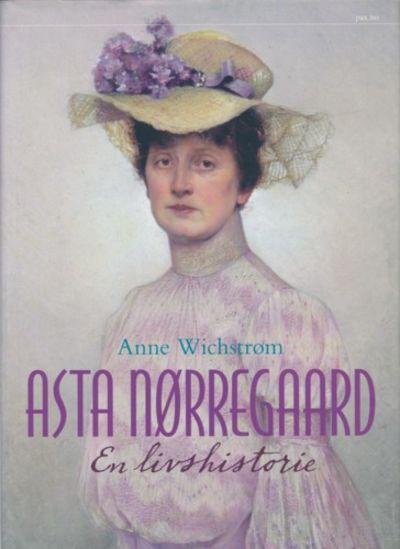 Asta Nørregaard. En livshistorie