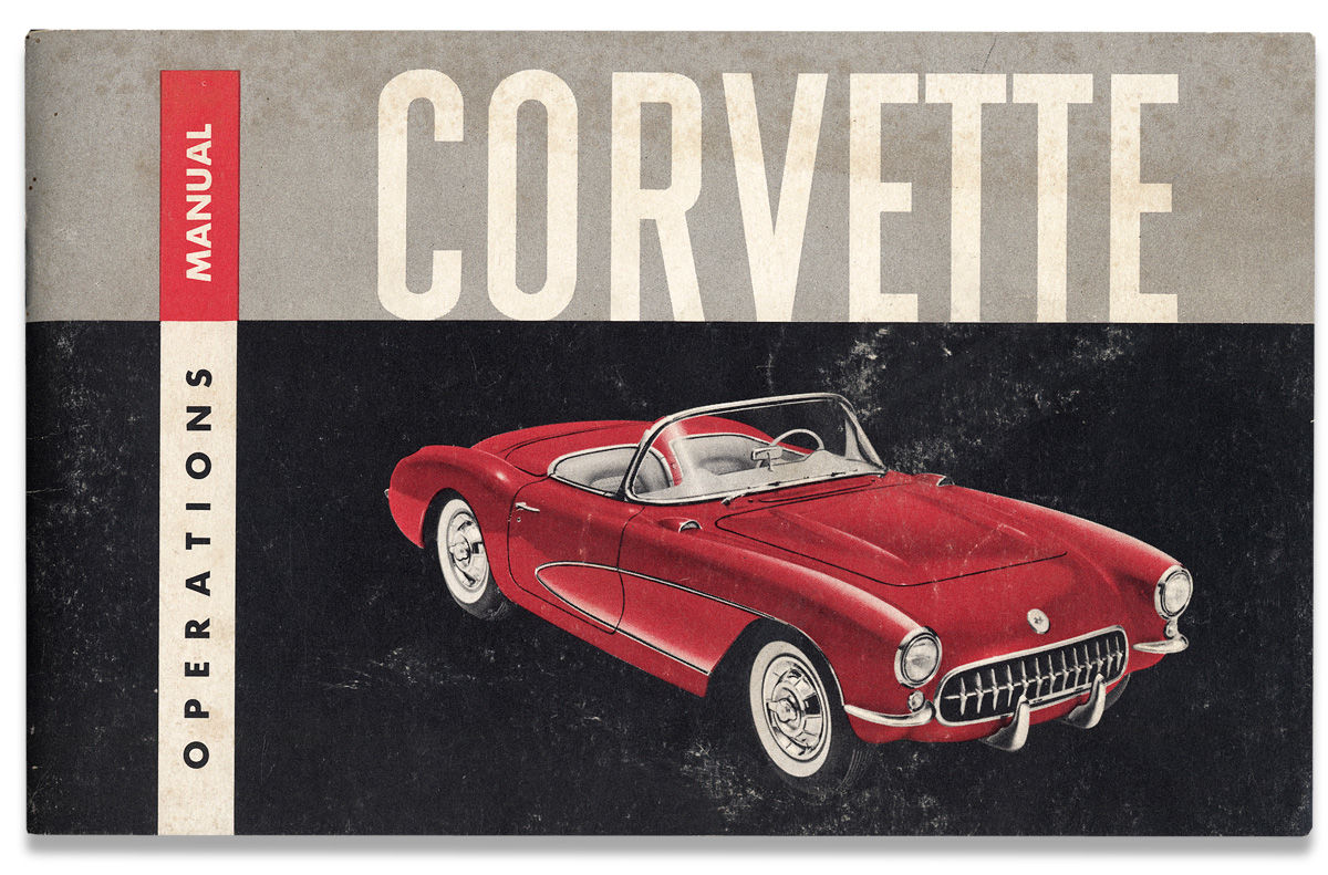 1956 Corvette Owners Operations Manual New 1956 Corvette Owners Operations Manual New