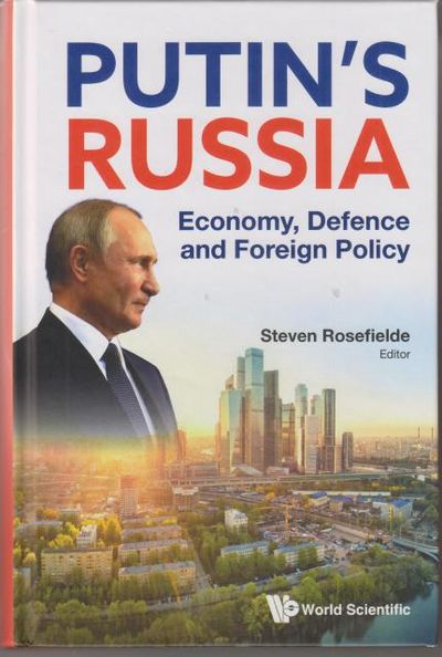 Putin's Russia. Economy, Defence And Foreign…