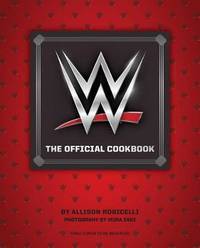 WWE: The Official Cookbook