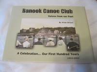 cover of Banook Canoe Club Voices from Our Past A Celebration of Our First Hundred Years