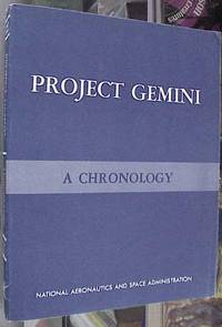 Project Gemini: Technology and Operations: A Chronology NASA SP-4002 de Grimwood, James M. et al  (prepapred by) - 1969