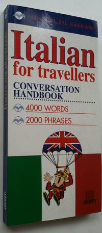 (Le Guide Del Gabbiano) Italian for Travellers: Conversation Handbook