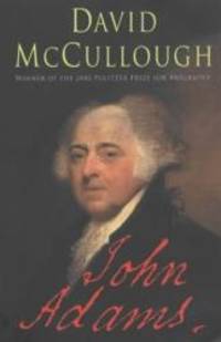 John Adams by DAVID MCCULLOUGH - 2002-01-01