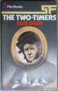 The Two-timers by Shaw, Bob - 1971