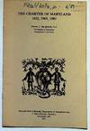The Charter of Maryland 1632, 1965, 1983