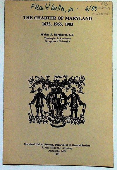 The Charter of Maryland 1632, 1965, 1983
