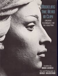 cover of MODELING THE HEAD IN CLAY Creative Techniques for the Sculptor