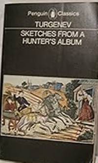 Sketches from a Hunter's Album (Classics)