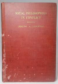 cover of Social Philosophies in Conflict. Fascism & Nazism, Communism, Liberal Democracy