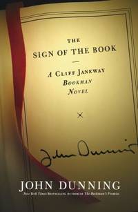 The Sign of the Book by John Dunning - 2005