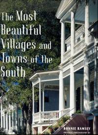 The Most Beautiful Villages And Towns Of The South