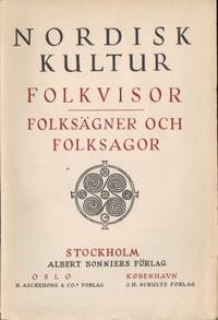 Folkvisor. Folksägner och folksagor.