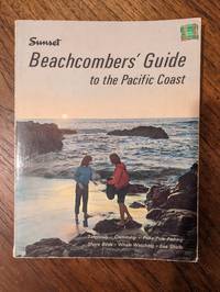 cover of Sunset Beachcombers' Guide To The Pacific Coast