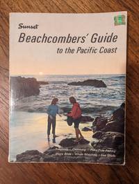 Sunset Beachcombers' Guide To The Pacific Coast