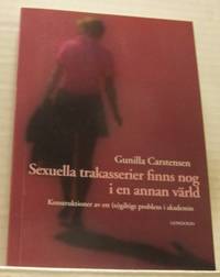 Sexuella trakasserier finns nog i en annan värld.…
