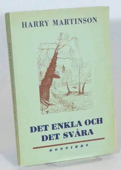 Det enkla och det svåra.