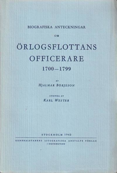 Biografiska anteckningar om Örlogsflottans…