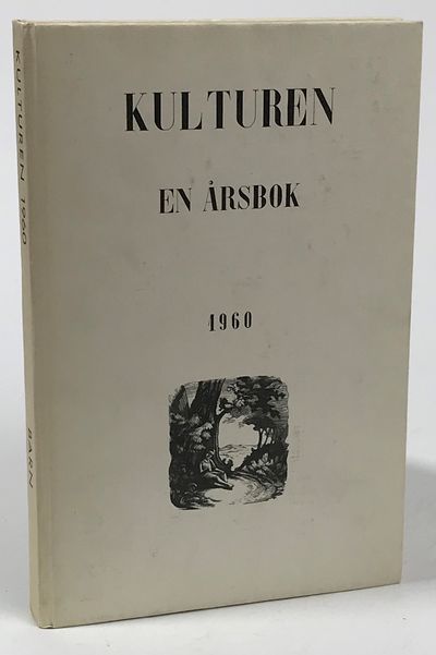 Kulturen 1960. En årsbok [till medlemmarna av…