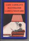Lady Cadogan's Illustrated Games Of Solitaire Or Patience